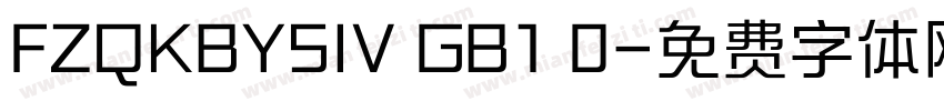FZQKBYSIV GB1 0字体转换